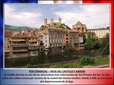 FOIX (FRANCIA) â€“ VISTA DEL CASTILLO Y ABADIA