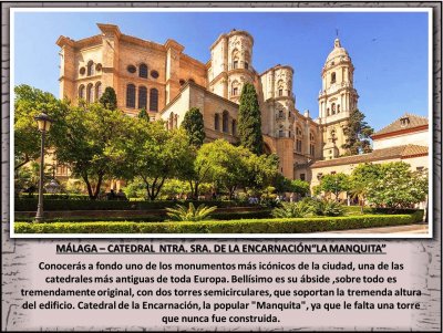 MÃLAGA â€“ CATEDRAL  NTRA. SRA. DE LA ENCARNAIÃ“Nâ€œLA MANQUITAâ€