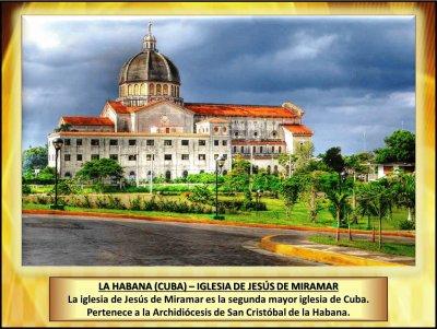 LA HABANA (CUBA) â€“ IGLESIA DE JESÃšS DE MIRAMÃR