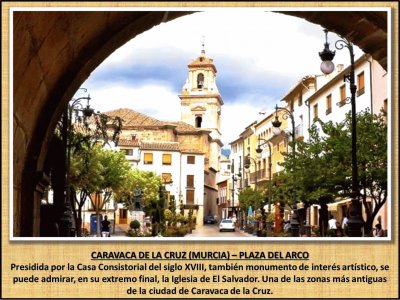 CARAVACA DE LA CRUZ (MURCIA) â€“ PLAZA DEL ARCO