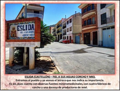 ESLIDA (CASTELLÃ“N) â€“ FIEL A SUS AGUAS CORCHO Y MIEL