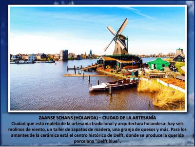 ZAANSE SCHANS (HOLANDA) â€“ CIUDAD DE LA ARTESANÃA