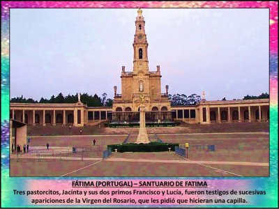 FÃTIMA (PORTUGAL) â€“ SANTUARIO DE FÃTIMA