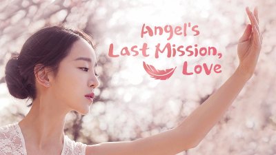 Angel 's last mission: love