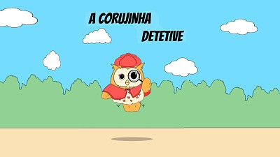 A corujinha detetive precisa da sua ajuda