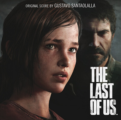 Gustavo Santaolalla, The Last of Us