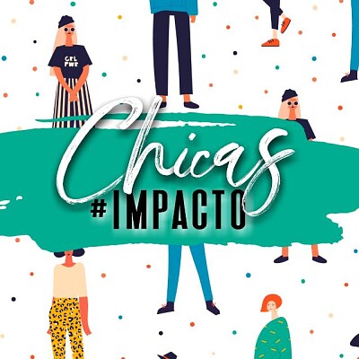 Chicas impacto