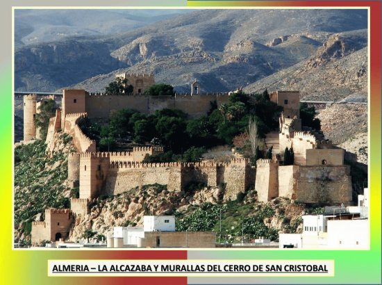 ALMERIA - LA ALCAZABA Y MURALLAS