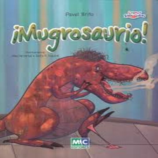 Mugrosaurio