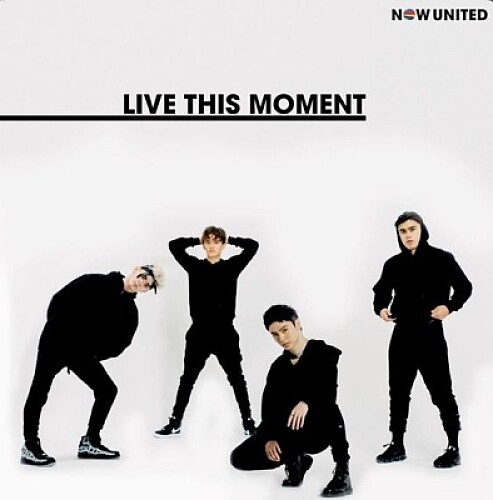 NOW UNITED - Live This Moment