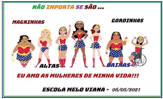 Homenagem às Mulheres/Mães